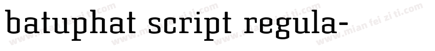 batuphat script regula字体转换
